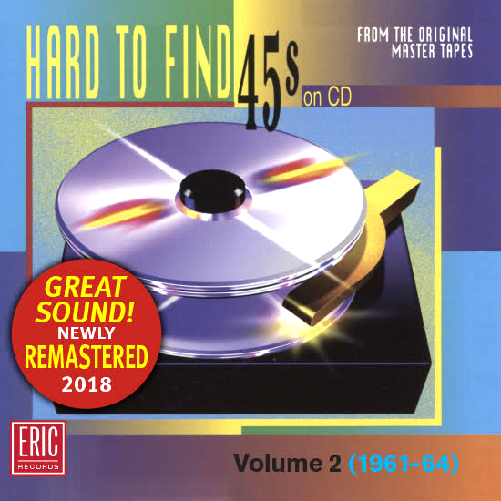 Hard To Find 45s On CD&nbsp;Volume 2: 1961-64